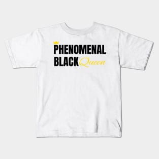 Phenomenal Black Queen, Black Queen, Phenomenal Woman, Black Woman Kids T-Shirt